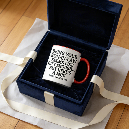 🎁 Funny Mother's Day Gift from Son-In-Law – Quirky Accent Coffee Mug – "I'm Your Favorite Gift" Humor – For MIL 🤱