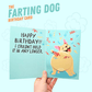 Farting Dog Birthday Card - Funny Birthday Card for Men Women Kids