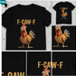 🔥LAST DAY SALE 60% OFF!!💥Only £9.99!!🐓F-Caw-F😍Humorous Chicken Pattern T-Shirt🖤