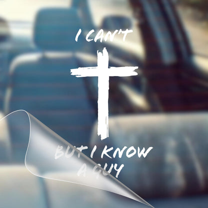 🔥LAST DAY SALE 60% OFF!!💥✝️I Can't, But I Know A Guy - Christian Jesus Cross Car