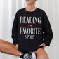 🔥LAST DAY 50% OFF- Reading is my favorite sport Sweatshirt